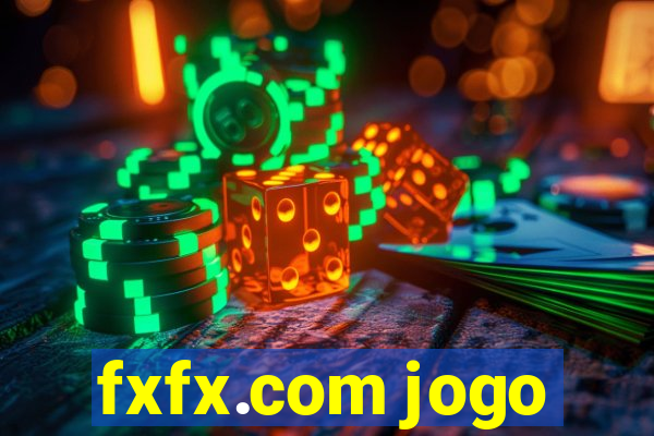 fxfx.com jogo